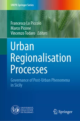 Abbildung von Lo Piccolo / Picone | Urban Regionalisation Processes | 1. Auflage | 2021 | beck-shop.de