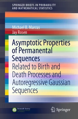 Abbildung von Marcus / Rosen | Asymptotic Properties of Permanental Sequences | 1. Auflage | 2021 | beck-shop.de