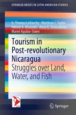 Abbildung von Lavanchy / Taylor | Tourism in Post-revolutionary Nicaragua | 1. Auflage | 2020 | beck-shop.de