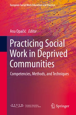 Abbildung von Opacic | Practicing Social Work in Deprived Communities | 1. Auflage | 2021 | beck-shop.de