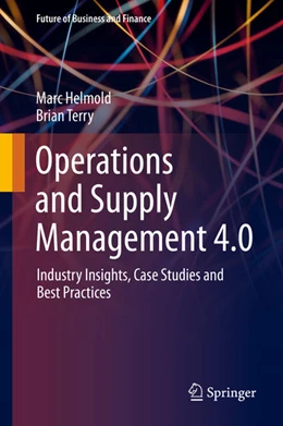 Abbildung von Helmold / Terry | Operations and Supply Management 4.0 | 1. Auflage | 2021 | beck-shop.de