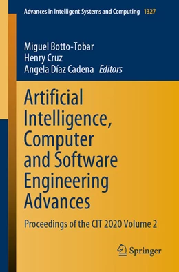 Abbildung von Botto-Tobar / Cruz | Artificial Intelligence, Computer and Software Engineering Advances | 1. Auflage | 2021 | beck-shop.de