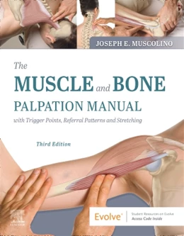 Abbildung von Muscolino | The Muscle and Bone Palpation Manual with Trigger Points, Referral Patterns and Stretching | 3. Auflage | 2022 | beck-shop.de