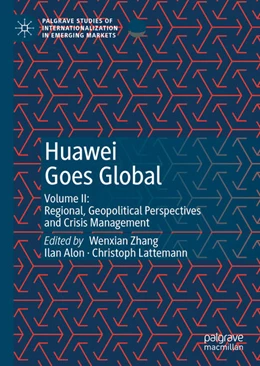 Abbildung von Zhang / Alon | Huawei Goes Global | 1. Auflage | 2020 | beck-shop.de