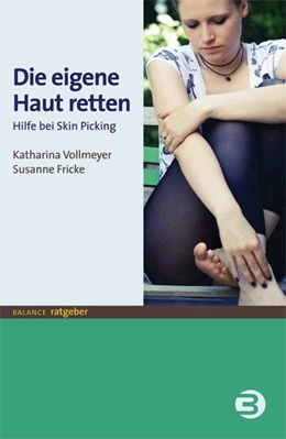 Abbildung von Vollmeyer / Fricke | Die eigene Haut retten | 4. Auflage | 2021 | beck-shop.de