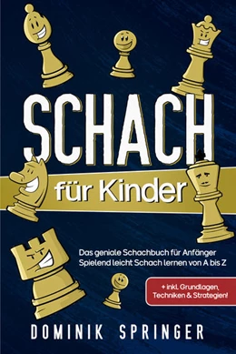 Abbildung von Springer | Schach für Kinder | 1. Auflage | 2021 | beck-shop.de