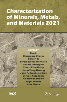 Abbildung von Li / Zhang | Characterization of Minerals, Metals, and Materials 2021 | 1. Auflage | 2021 | beck-shop.de