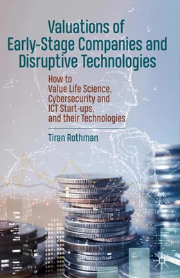 Abbildung von Rothman | Valuations of Early-Stage Companies and Disruptive Technologies | 1. Auflage | 2020 | beck-shop.de