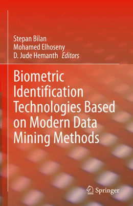 Abbildung von Bilan / Elhoseny | Biometric Identification Technologies Based on Modern Data Mining Methods | 1. Auflage | 2020 | beck-shop.de