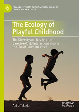 Abbildung von Takada | The Ecology of Playful Childhood | 1. Auflage | 2020 | beck-shop.de