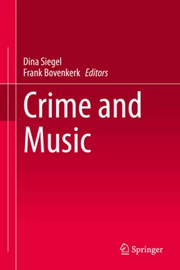 Abbildung von Siegel / Bovenkerk | Crime and Music | 1. Auflage | 2020 | beck-shop.de