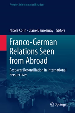 Abbildung von Colin / Demesmay | Franco-German Relations Seen from Abroad | 1. Auflage | 2020 | beck-shop.de