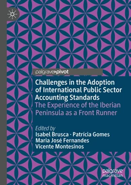 Abbildung von Brusca / Gomes | Challenges in the Adoption of International Public Sector Accounting Standards | 1. Auflage | 2021 | beck-shop.de