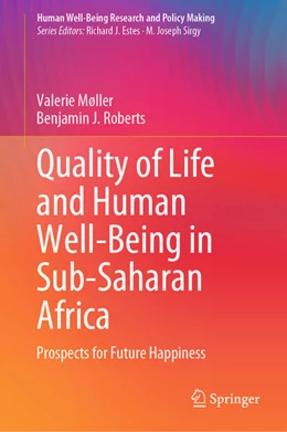 Abbildung von Møller / Roberts | Quality of Life and Human Well-Being in Sub-Saharan Africa | 1. Auflage | 2021 | beck-shop.de