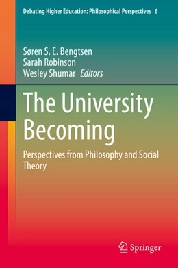 Abbildung von Bengtsen / Robinson | The University Becoming | 1. Auflage | 2021 | beck-shop.de