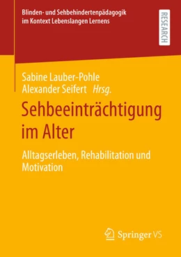 Abbildung von Lauber-Pohle / Seifert | Sehbeeinträchtigung im Alter | 1. Auflage | 2021 | beck-shop.de