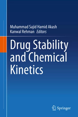Abbildung von Akash / Rehman | Drug Stability and Chemical Kinetics | 1. Auflage | 2020 | beck-shop.de