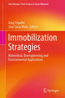 Abbildung von Tripathi / Melo | Immobilization Strategies | 1. Auflage | 2020 | beck-shop.de