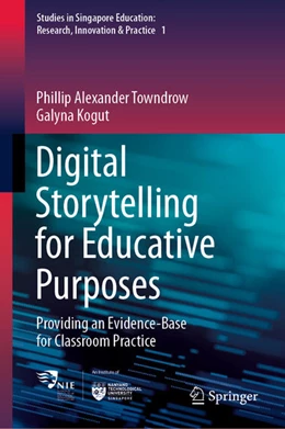 Abbildung von Towndrow / Kogut | Digital Storytelling for Educative Purposes | 1. Auflage | 2020 | beck-shop.de
