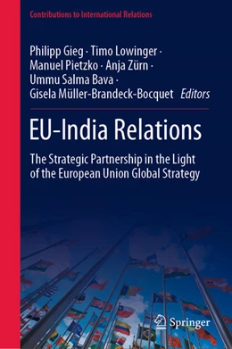 Abbildung von Gieg / Lowinger | EU-India Relations | 1. Auflage | 2021 | beck-shop.de