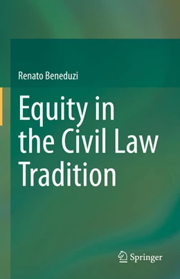 Abbildung von Beneduzi | Equity in the Civil Law Tradition | 1. Auflage | 2021 | beck-shop.de