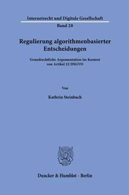 Abbildung von Steinbach | Regulierung algorithmenbasierter Entscheidungen. | 1. Auflage | 2021 | beck-shop.de