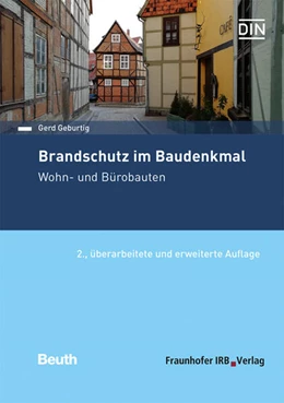 Abbildung von Geburtig | Brandschutz im Baudenkmal. Wohn- und Bürobauten | 2. Auflage | 2021 | beck-shop.de