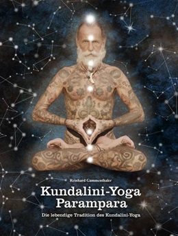 Abbildung von Gammenthaler | Kundalini-Yoga Parampara | 3. Auflage | 2021 | beck-shop.de
