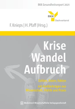 Abbildung von Knieps / Pfaff | Krise - Wandel - Aufbruch | 1. Auflage | 2022 | beck-shop.de