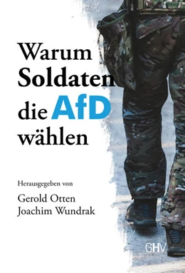 Abbildung von Otten / Wundrak | Warum Soldaten die AfD wählen | 1. Auflage | 2021 | beck-shop.de