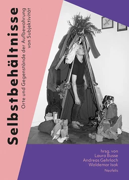 Abbildung von Busse / Gehrlach | Selbstbehältnisse | 1. Auflage | 2021 | beck-shop.de