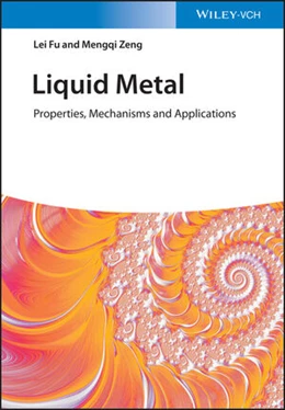 Abbildung von Fu / Zeng | Liquid Metals | 1. Auflage | 2022 | beck-shop.de