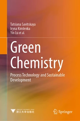 Abbildung von Savitskaya / Kimlenka | Green Chemistry | 1. Auflage | 2021 | beck-shop.de