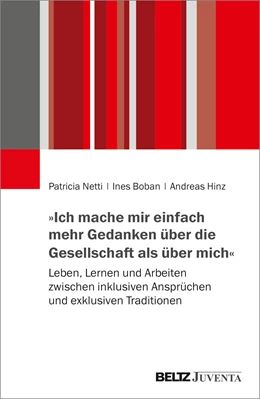 Abbildung von Netti / Boban | »Ich mache mir einfach mehr Gedanken über die Gesellschaft als über mich« | 1. Auflage | 2022 | beck-shop.de