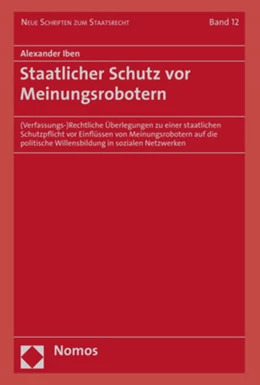 Abbildung von Iben | Staatlicher Schutz vor Meinungsrobotern | 1. Auflage | 2021 | beck-shop.de