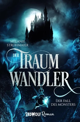 Abbildung von Strohmaier | Der Traumwandler: Band 2 | 1. Auflage | 2021 | beck-shop.de