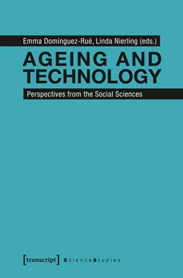 Abbildung von Domínguez-Rué / Nierling | Ageing and Technology | 1. Auflage | 2016 | beck-shop.de