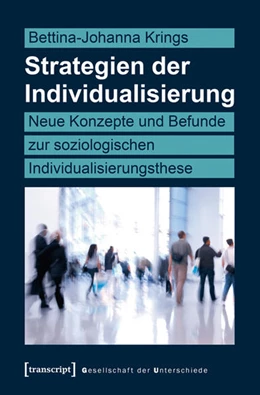 Abbildung von Krings | Strategien der Individualisierung | 1. Auflage | 2016 | beck-shop.de