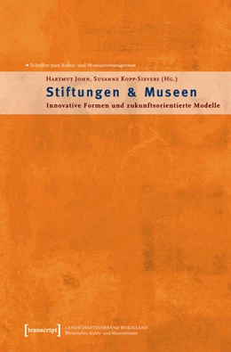 Abbildung von John / Kopp-Sievers | Stiftungen & Museen | 1. Auflage | 2015 | beck-shop.de