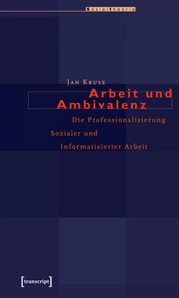 Abbildung von Kruse (verst.) | Arbeit und Ambivalenz | 1. Auflage | 2015 | beck-shop.de