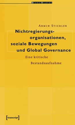 Abbildung von Stickler | Nichtregierungsorganisationen, soziale Bewegungen und Global Governance | 1. Auflage | 2015 | beck-shop.de