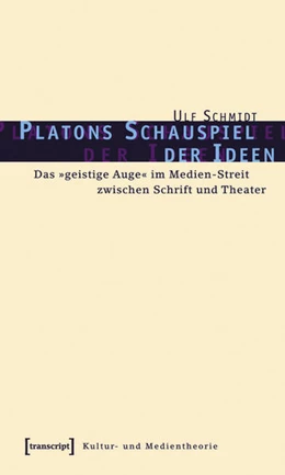 Abbildung von Schmidt | Platons Schauspiel der Ideen | 1. Auflage | 2015 | beck-shop.de