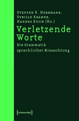 Abbildung von Herrmann / Krämer | Verletzende Worte | 1. Auflage | 2015 | beck-shop.de