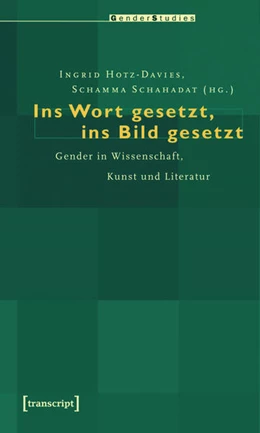 Abbildung von Hotz-Davies / Schahadat | Ins Wort gesetzt, ins Bild gesetzt | 1. Auflage | 2015 | beck-shop.de