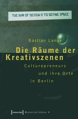 Abbildung von Lange | Die Räume der Kreativszenen | 1. Auflage | 2015 | beck-shop.de