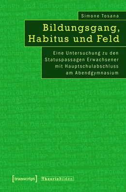 Abbildung von Tosana | Bildungsgang, Habitus und Feld | 1. Auflage | 2015 | beck-shop.de