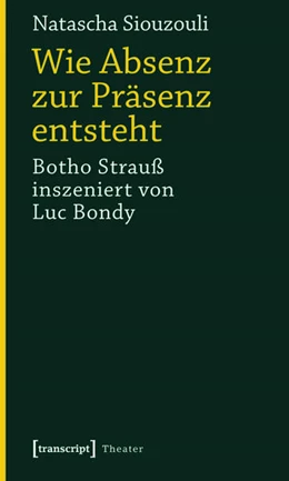 Abbildung von Siouzouli | Wie Absenz zur Präsenz entsteht | 1. Auflage | 2015 | beck-shop.de