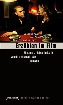 Abbildung von Kaul / Palmier | Erzählen im Film | 1. Auflage | 2015 | beck-shop.de