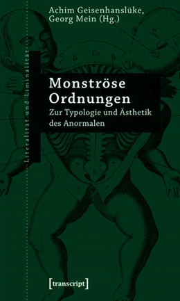 Abbildung von Geisenhanslüke / Mein | Monströse Ordnungen | 1. Auflage | 2015 | beck-shop.de