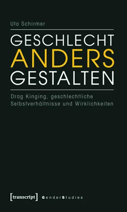 Abbildung von Schirmer | Geschlecht anders gestalten | 1. Auflage | 2015 | beck-shop.de